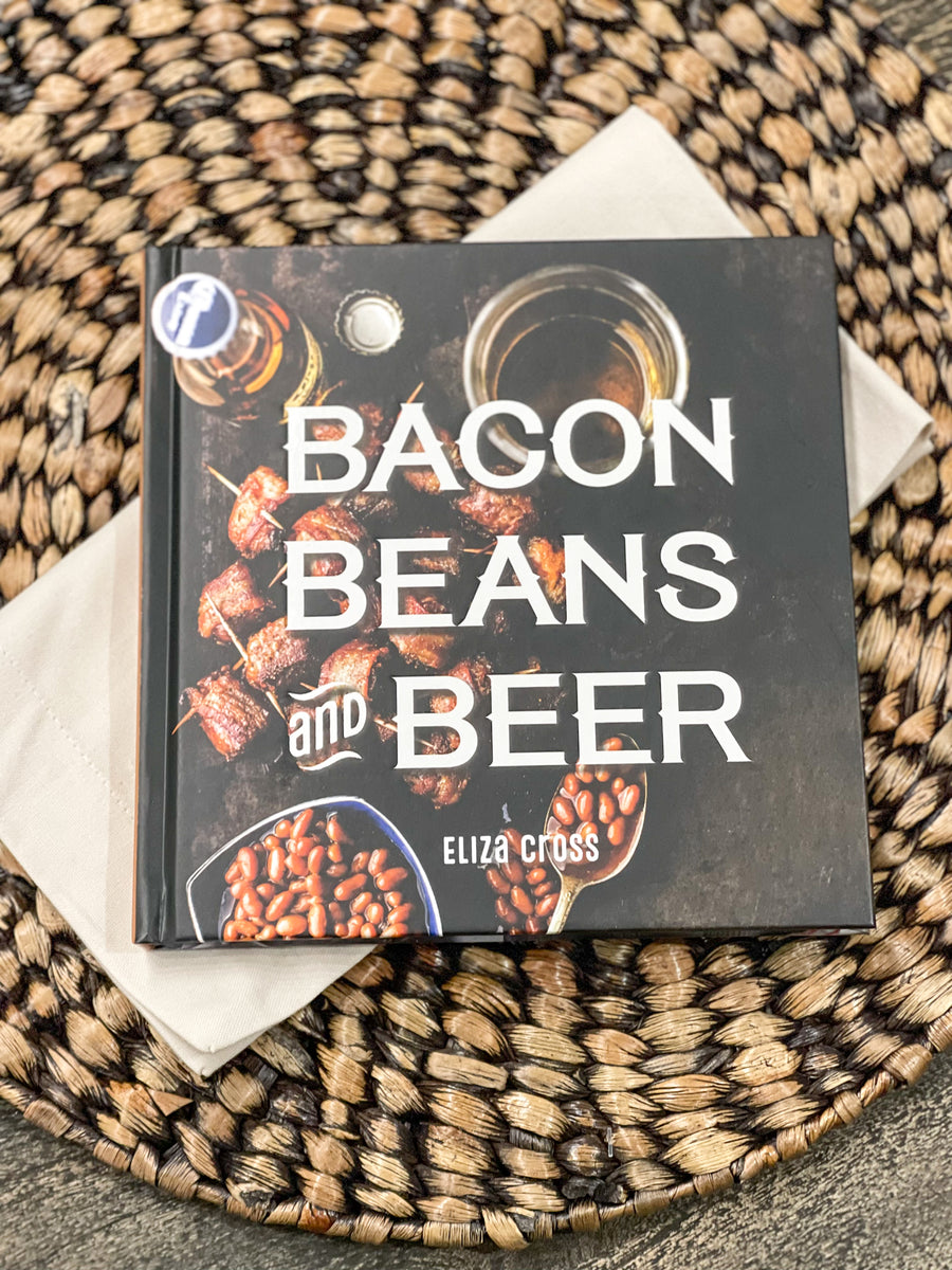 Bacon Beans and Beer Recipe Book