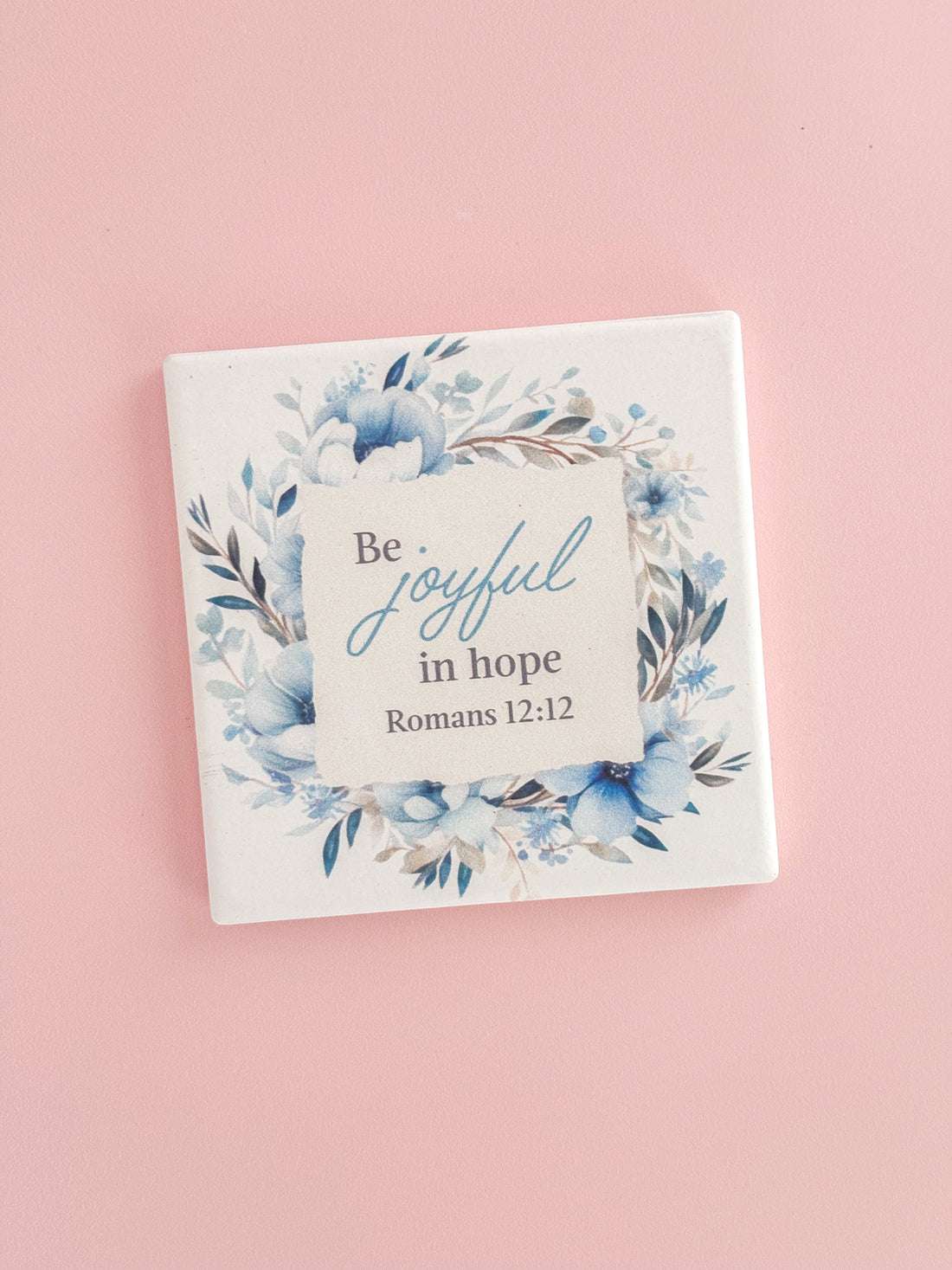 Be Joyful Coaster