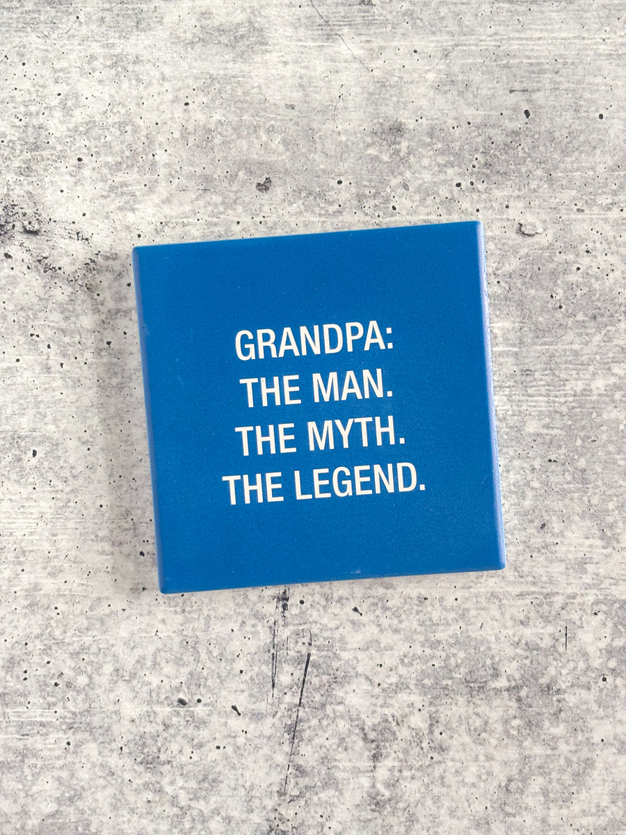 Grandpa: The Man, The Myth Coaster