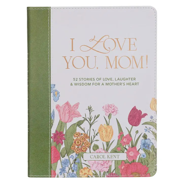 I Love You Mom Book