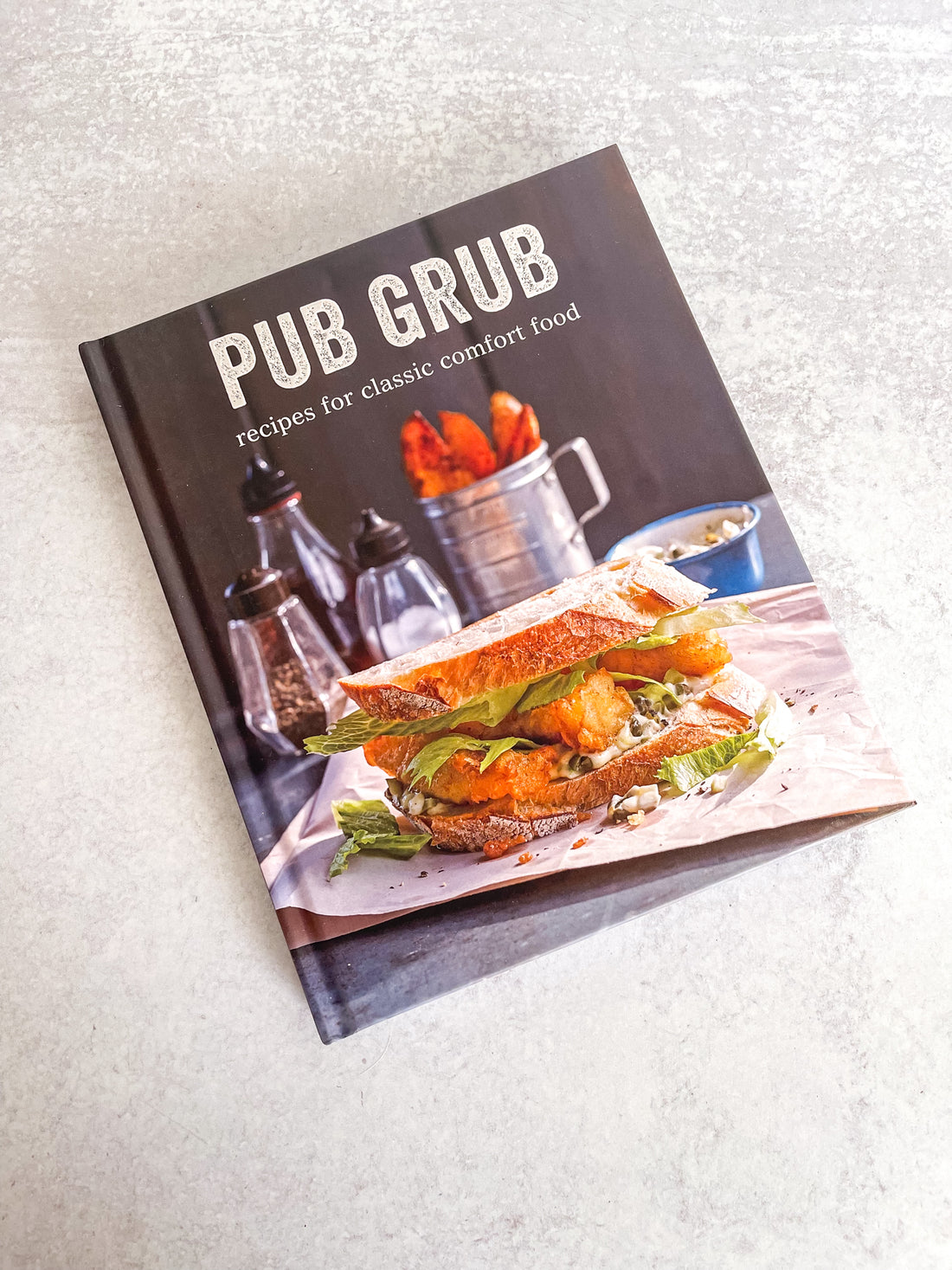 Pub Grub Comfort Food Recipe Book