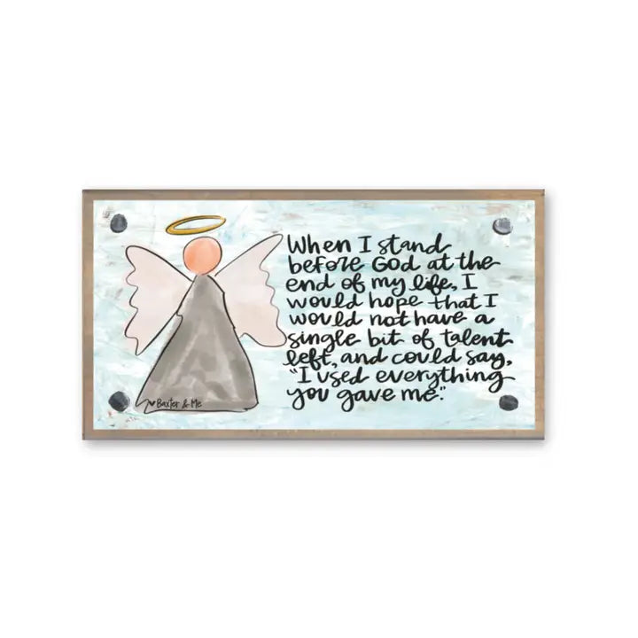 Stand Before God Wood Block