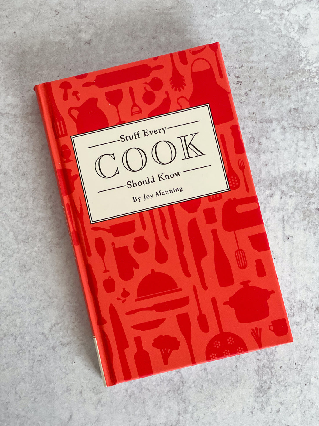 Stuff Every Cook Should Know Book