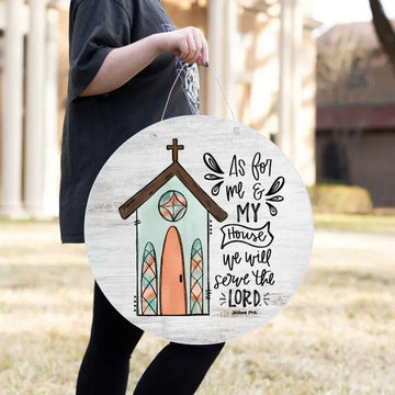 As For Me And My House We Will Serve The Lord Door Hanger