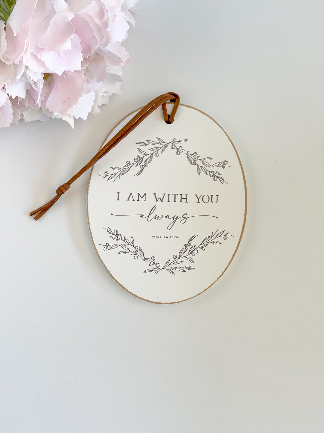 I Am With You Always Wooden Ornament